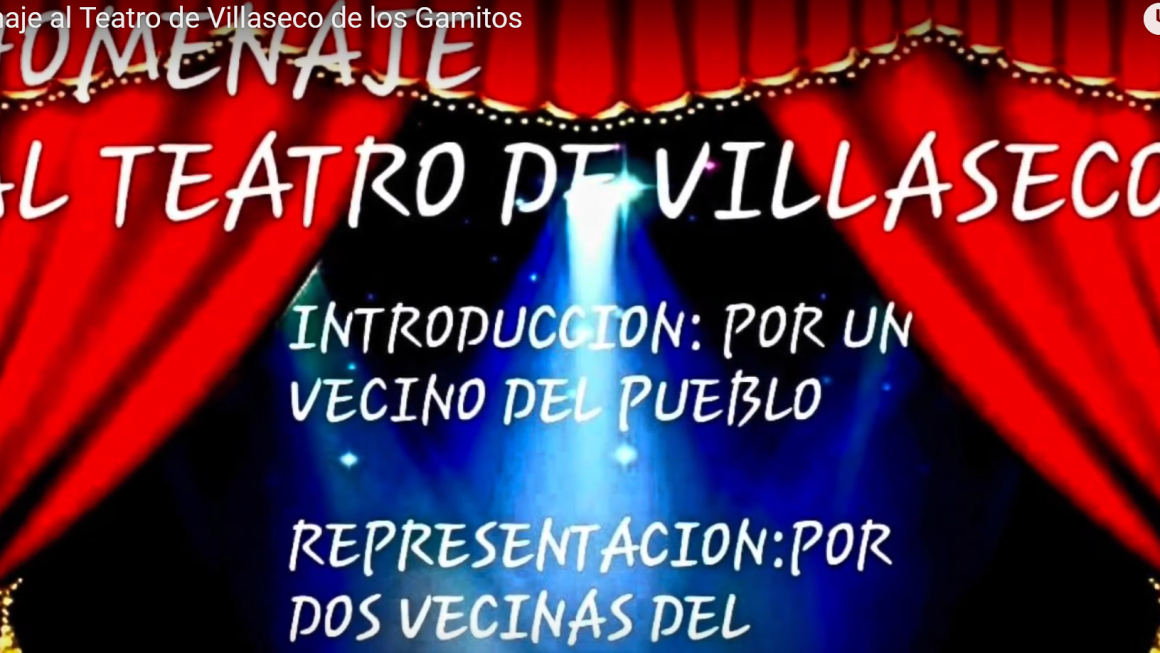 Homenaje al Teatro de Villaseco de los Gamitos